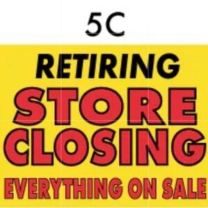 LIQUIDATION CLOSING DOWN SALE
WILL CONSIDER ADDITIONAL FAIR OFFERS